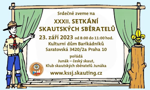 XXXII. setkn skautskch sbratel Praha